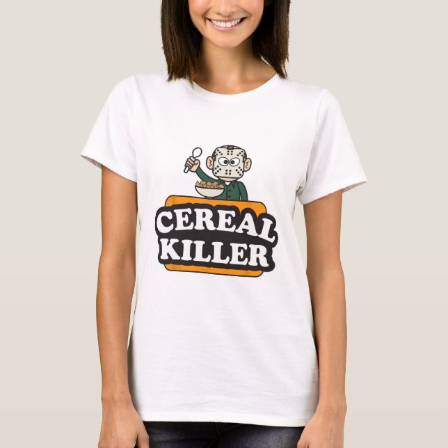 Cereal Killer Food Pun Humour Costume Fun Hallowee T-Shirt (Front)