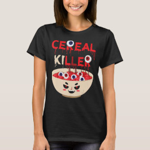 Cereal Killer Food Pun Humour Costume Funny Hallow T-Shirt