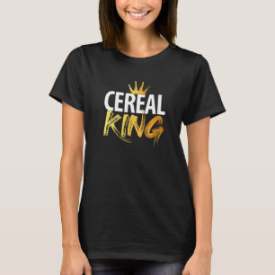 Cereal King   T-Shirt