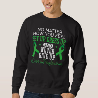 Cerebral Palsy Awareness Brain Aneurism Sweatshirt