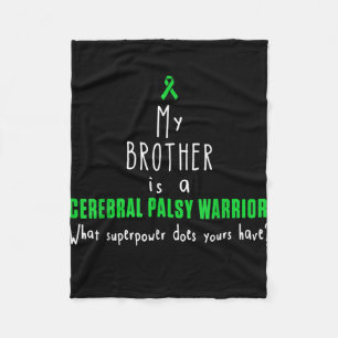 Cerebral Palsy Awareness Brother Warrior T-shirt Fleece Blanket