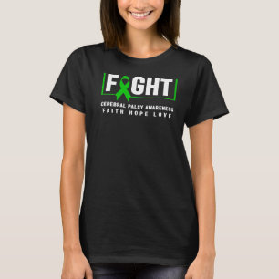 Cerebral Palsy Awareness Fight Cerebral Palsy T-Shirt