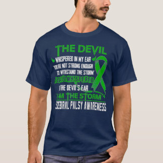 Cerebral Palsy Awareness I am the Storm Devil T-Shirt
