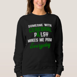Cerebral Palsy CP Awareness Energetic Warrior Surv Sweatshirt