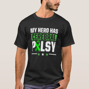 Cerebral Palsy CP Awareness Hero Warrior Survivor T-Shirt