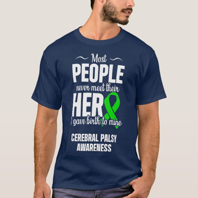 Cerebral Palsy CP Awareness Hero Warrior T-Shirt (Front)