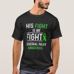 Cerebral Palsy CP Awareness His Warrior Survivor 4 T-Shirt