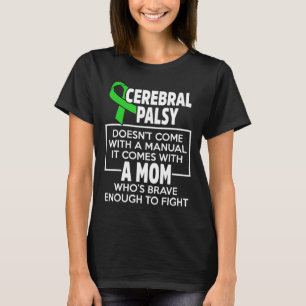 Cerebral Palsy Cp Awareness Mum Warrior Survivor T-Shirt
