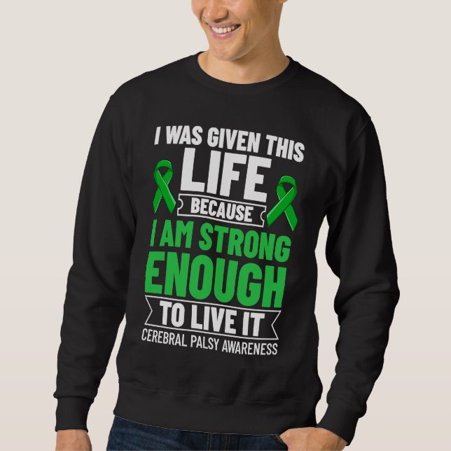 Cerebral Palsy Green Ribbon Brain Damage Awareness Sweatshirt (Front)