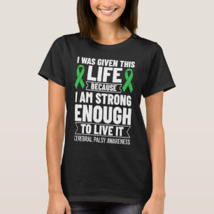 Cerebral Palsy Green Ribbon Brain Damage Awareness T-Shirt