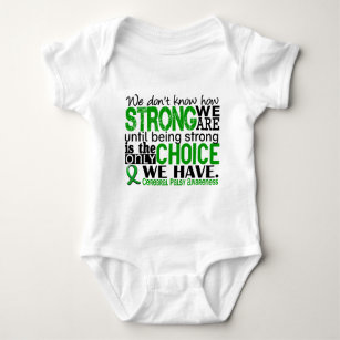 Cerebral Palsy How Strong We Are Baby Bodysuit