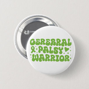 Cerebral palsy warrior 6 cm round badge