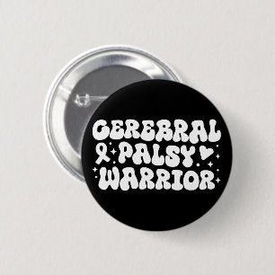 Cerebral palsy warrior 6 cm round badge