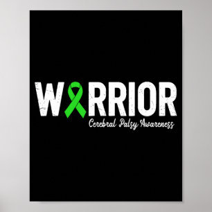 Cerebral palsy warrior cp green ribbon awareness poster