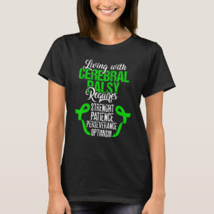 cerebral palsy warrior green Awareness ribbon T-Shirt