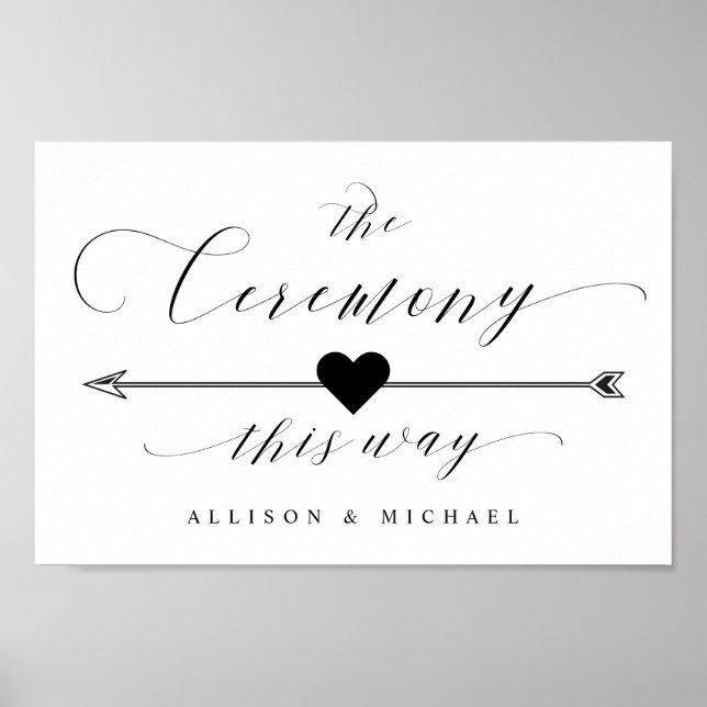 Ceremony This Way Elegant Script Directional Sign (Front)