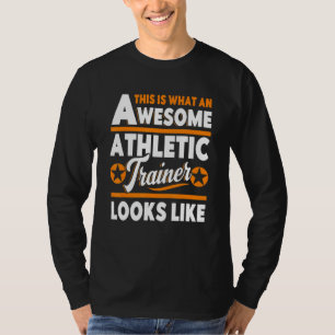 Certified Athletic Trainer Supplies Outfit T-Shirt
