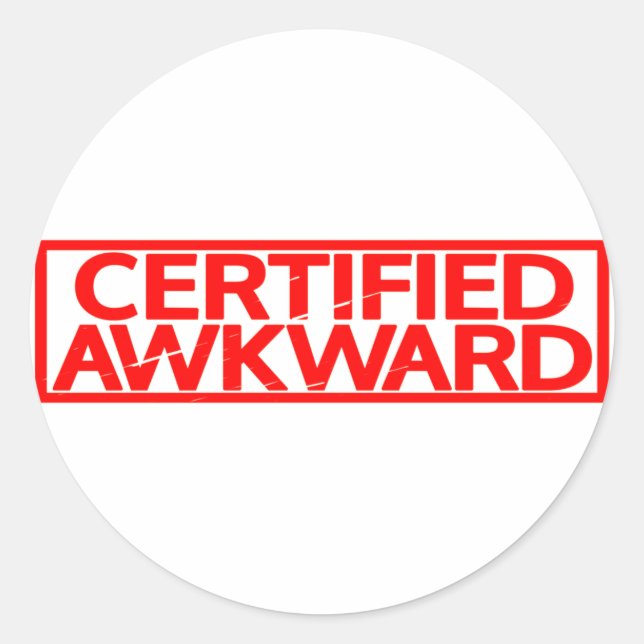 Certified Awkward Stamp Classic Round Sticker (Front)