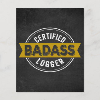 Certified Badass Logger Basic Design