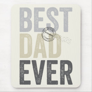 Certified Best Dad Ever Father's Day Typography Mouse Pad