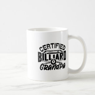 Certified Billiard Grandpa Pool Billiards Player F Coffee Mug