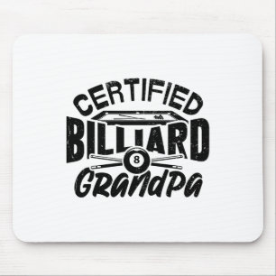 Certified Billiard Grandpa Pool Billiards Player F Mouse Pad