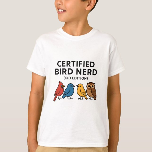 Certified Bird Nerd (Kid Edition) - Cute Birdwatch T-Shirt (Front)