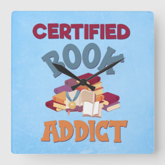Certified Book Addict Square Wall Clock
