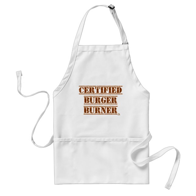 Certified Burger Burner Goofy BBQ Slogan Standard Apron (Front)