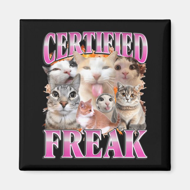 Certified cat graphic bootleg funny gen z humor  magnet (Front)