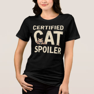 Certified Cat Spoiler Tri-Blend Shirt