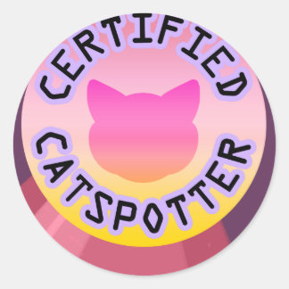 Certified Catspotter Classic Round Sticker