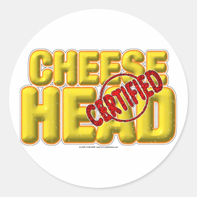 Certified CheeseHead Classic Round Sticker (Front)
