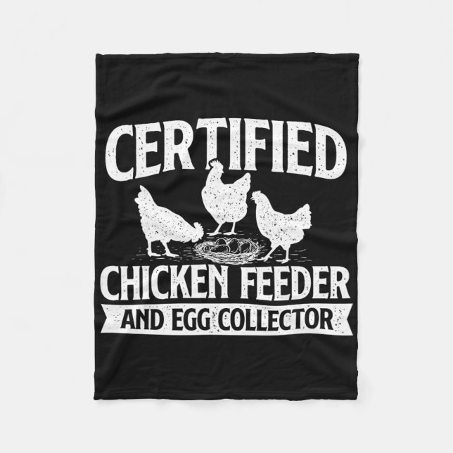 Certified Chicken Feeder And Egg Collector - Chick Fleece Blanket (Front)