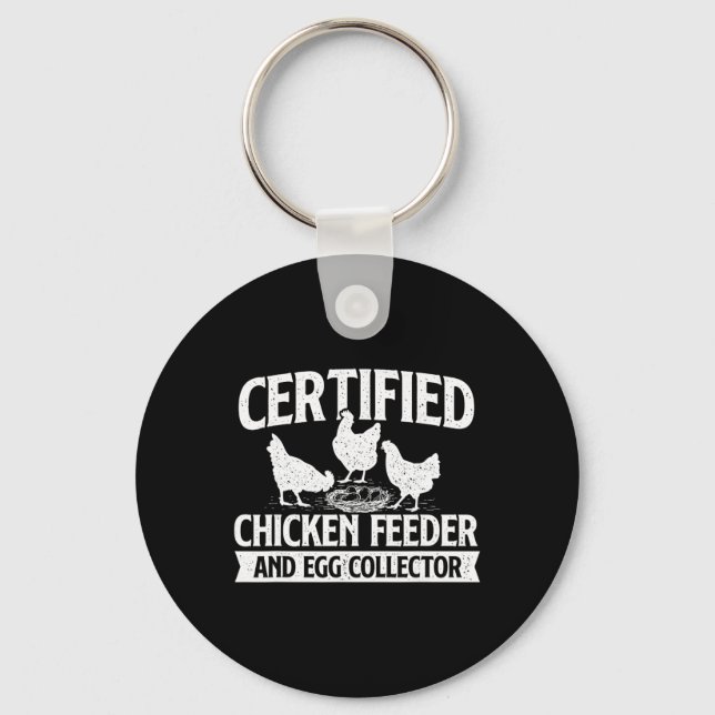 Certified Chicken Feeder And Egg Collector - Chick Key Ring (Front)