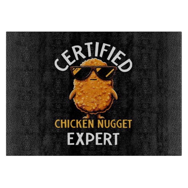  Certified Chicken Nugget Expert Cutting Board (Front)