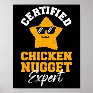 Certified Chicken Nugget Expert - Funny Kids Toddl Poster