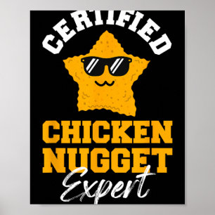 Certified Chicken Nugget Expert - Funny Kids Toddl Poster