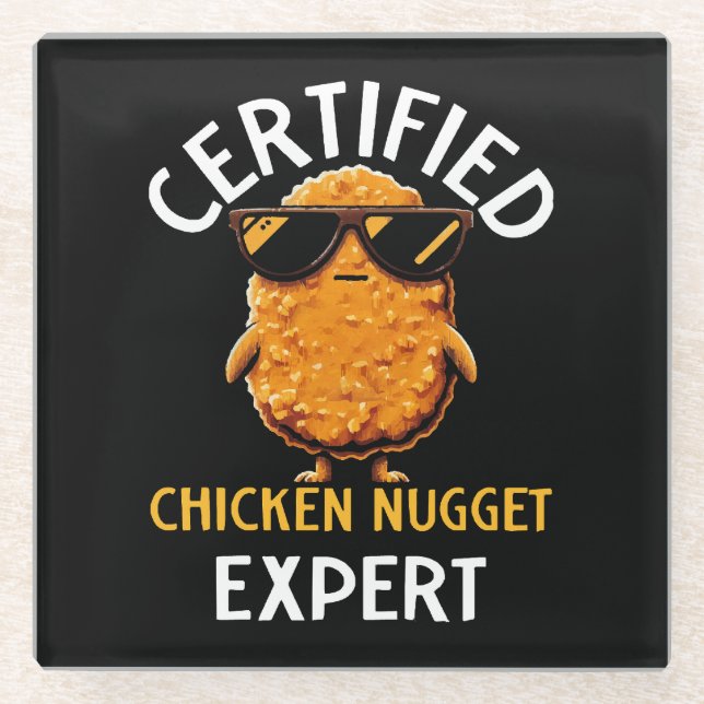  Certified Chicken Nugget Expert Glass Coaster (Front)