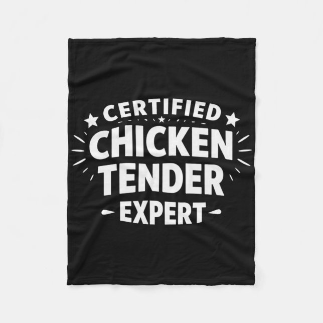 Certified Chicken Tender Expert -  Fleece Blanket (Front)