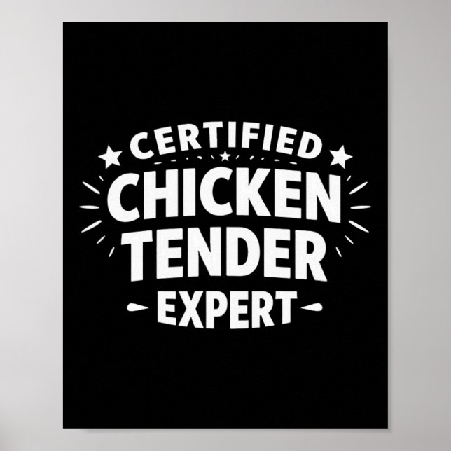 Certified Chicken Tender Expert -  Poster (Front)