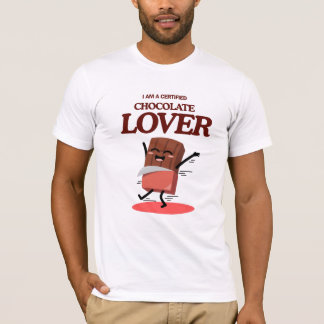 Certified Chocolate Lover | Funny Chocolate Design T-Shirt