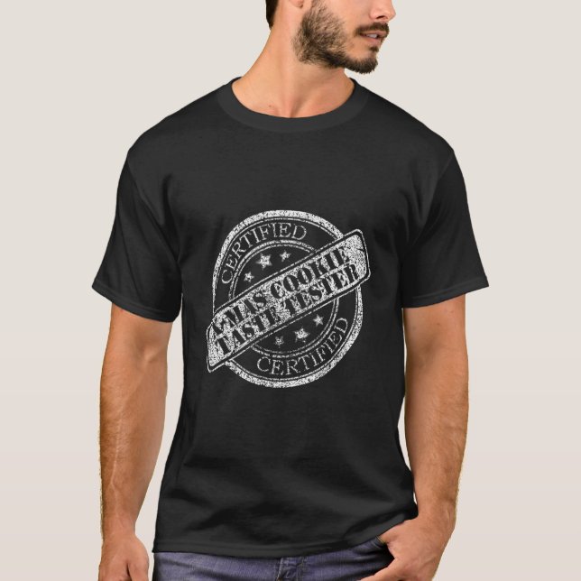 Certified Christmas Cookie Taste Tester T-Shirt (Front)