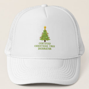 Certified Christmas Tree Decorator Trucker Hat