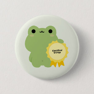 Certified Clingy Frog 6 Cm Round Badge