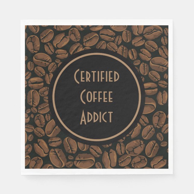 Certified Coffee Addict Napkin (Front)