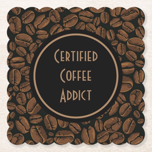 Certified Coffee Addict Paper Coaster (Front)