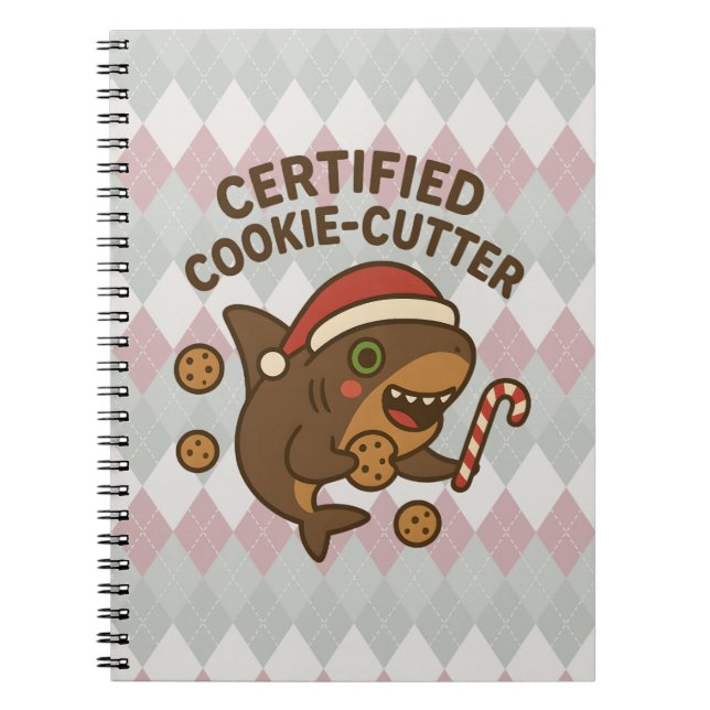 Certified Cookie-Cutter Funny Christmas Shark Pun Notebook (Front)