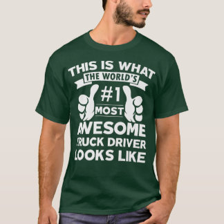 Certified cool Truck driver awesome looks like emp T-Shirt