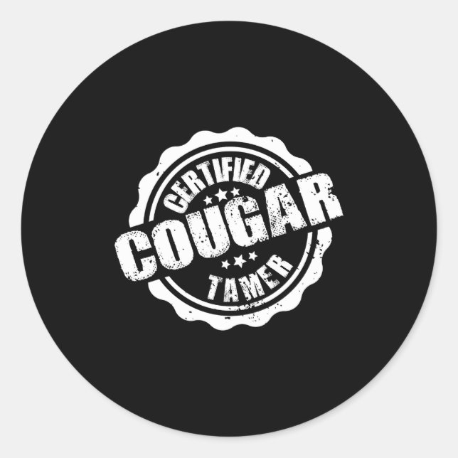 Certified Cougar Tamer Funny Mens Cougar Tamer  Classic Round Sticker (Front)